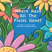 Where Have All The Pixies Gone?