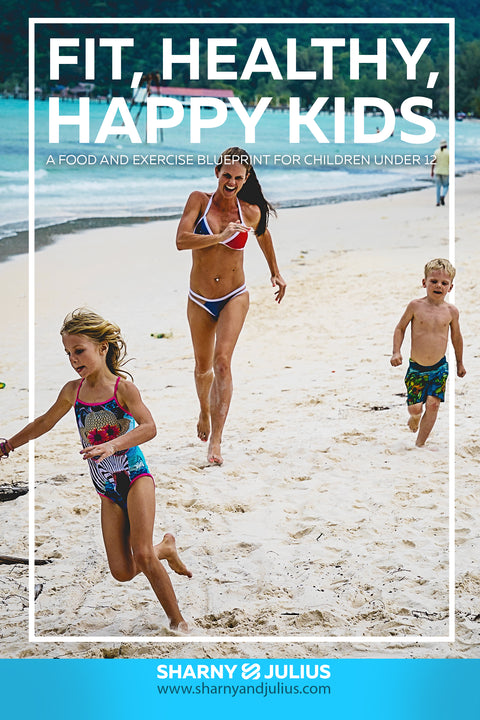 Fit, Healthy, Happy Kids by SandJ